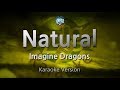Imagine Dragons-Natural (Karaoke Version)