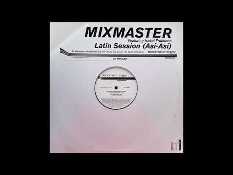 Mixmaster - Latin Session Así Así (Mixmaster & StroneBridge Club Mix)