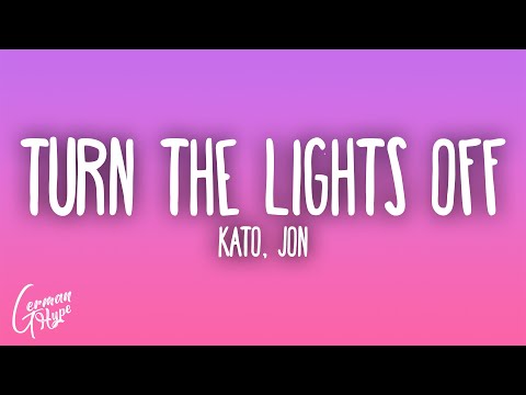 Kato - Turn The Lights Off feat. Jon