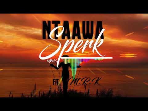 SPERK x M.R.K x BRUNO K NTAAWA Kdansé [OAVib3z]