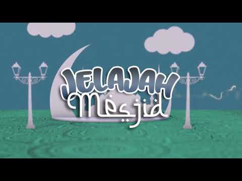 Jelajah Masjid 
