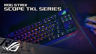 Video 0 of Product ASUS ROG Strix Scope TKL Tenkeyless Mechanical Keyboard