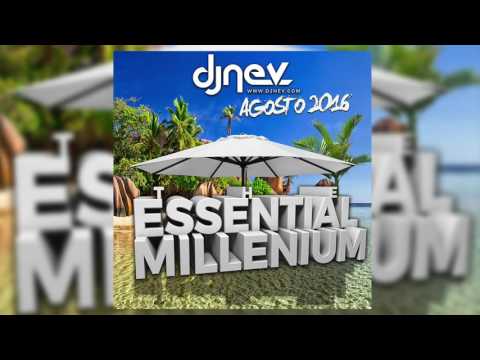 25. Dj Nev The Essential Millenium Agosto 2016