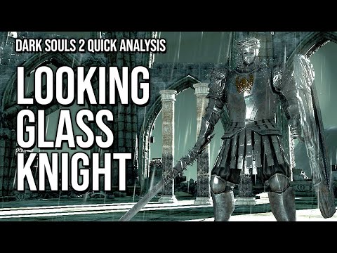 The Looking Glass Knight proclaims Vendrick's shame and sin || Dark Souls 2 Analysis