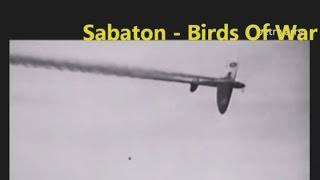 Sabaton - Birds of War (video + lyrics on screen)
