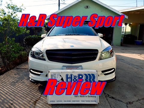 H&R Super Sport Review - 2011 Mercedes W204 C300 RWD