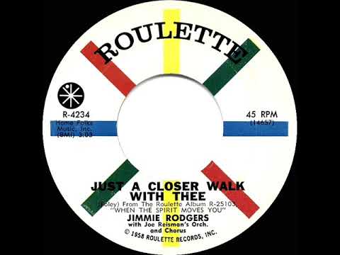 1960 HITS ARCHIVE: Just A Closer Walk With Thee - Jimmie Rodgers (45 single version)