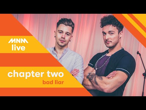 MNM LIVE: Chapter Two - Bad Liar