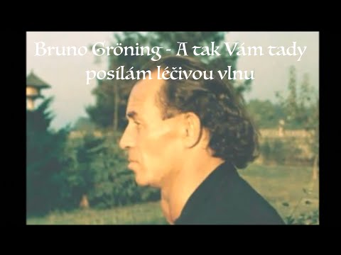 Bruno Gröning - A tak Vám tady posílám léčivou vlnu (Audiokniha)