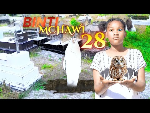 BINTI MCHAWI WA KIJIJI Full Episode 28.............................#MTOTO MCHAWI #MTOTO WA MAAJABU