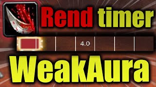 WoW Rend WeakAura | Rend timer | WotLK classic