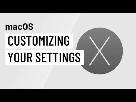 macOS 基礎知識。自定義設置 (macOS Basics: Customizing Your Settings)