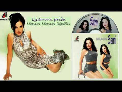 Sani - Ljubavna Prica - (Official audio 1997)