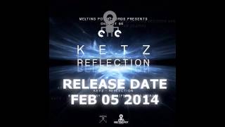 Ketz - Reflection / Destiny Falls (feat. Rita Morar) [DIGIPOT60]