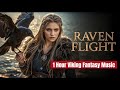 Raven Flight | Viking Fantasy Ambient Music for Relaxation & Gaming