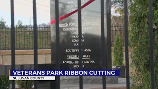 Ribbon cut on Sullivan County Veterans Memorial Park