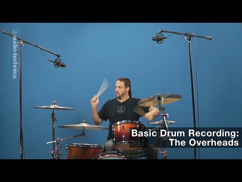 Basic Drum Miking: The Overheads