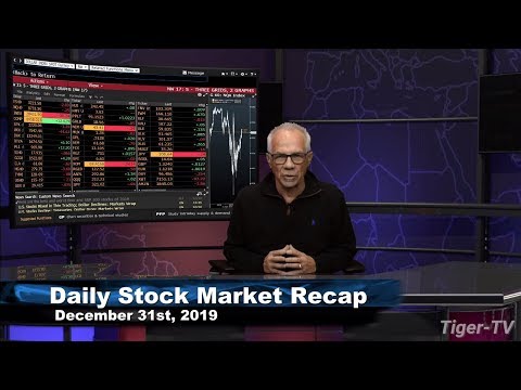 December 31st, Daily Market Recap on TFNN - 2019