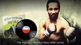 The Maytals - One Eye Enos (With Lyrics)