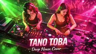 Download lagu Tano Toba - Deep House Cover mp3