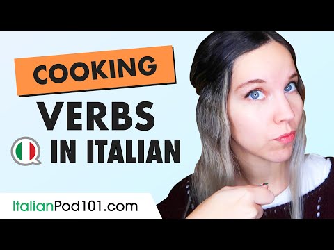 Cooking related Verbs in Italian (with examples!)