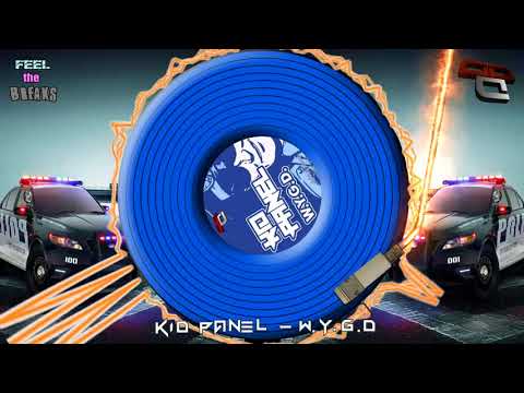 Kid Panel - W.Y.G.D (Original Mix)