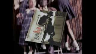 JOHN LEE HOOKER - DON'T LOOK BACK 30