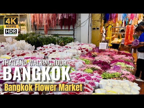 [BANGKOK] Bangkok Flower Market (Pak Khlong Talat) "The Largest Flower Market In Thailand" [4K HDR]