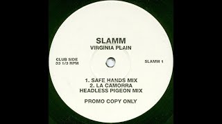 Virginia Plain (La Camorra Headless Pigeon Mix) 1993