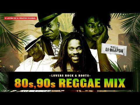 🇯🇲80s 90s Reggae | Lovers Rock & Roots Reggae Mix🇯🇲Barrington Levy | Sanchez | Dennis Brown