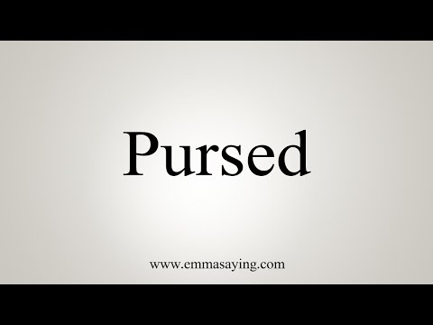 Part of a video titled How To Say Pursed - YouTube