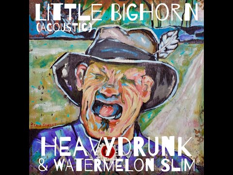 Little Bighorn (Official Music Video) - HeavyDrunk & Watermelon Slim