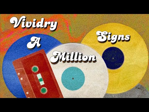 Vividry - A Million Signs