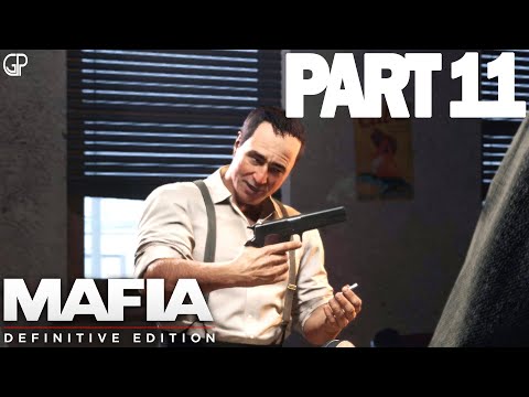 MAFIA DEFINITIVE EDITION Gameplay Walkthrough Part 11 [1080P 60FPS] | No Commentary | XBOX ONE X