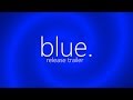 Blue Release Trailer