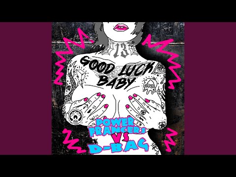 Good Luck Baby (Accappella FX)