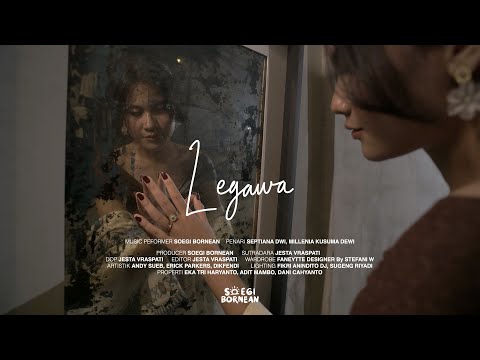 Soegi Bornean - Legawa (Official Music Video)