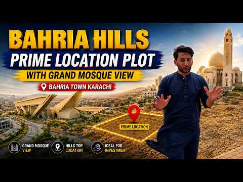 The Most Prime Location Plot in Bahria Town Karachi | in Bahria Hills With Grand Mosque View