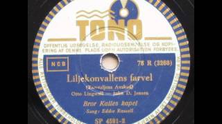 Liljekonvallens farvel (Konvaljens avsked) - Bror Kalle; Eddie Russell 1948