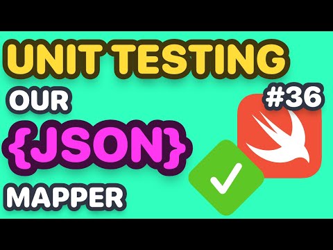 Unit Testing In Swift, Unit Testing our JSON Mapper thumbnail