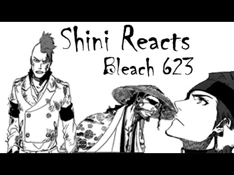 Shini Reacts: Bleach Chapter 623