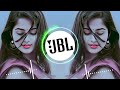 Dilbar Dilbar Hosh Na Khabar Hai Song ️ Dj Hard Bass ️‍ Remix Song Heart Touching