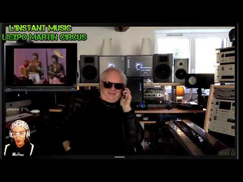 Sylvain Pauchard  revient sur le groupe à l'occasion de l'exposition MARTIN CIRCUS,  Acte 2 50 ans !