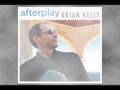 Brian Kelly music - Afterplay