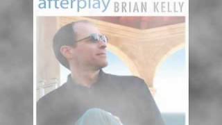 Brian Kelly music - Afterplay