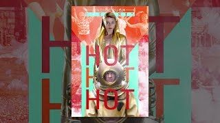 Hot Hot Hot