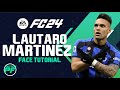 EA FC 24 LAUTARO MARTINEZ FACE -  Pro Clubs CLUBES PRO Face Creation - CAREER MODE - LOOKALIKE INTER