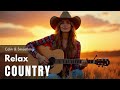 Country Relax 54 Cozy Playlist For Relax Work Pop Ballad Study Coffee