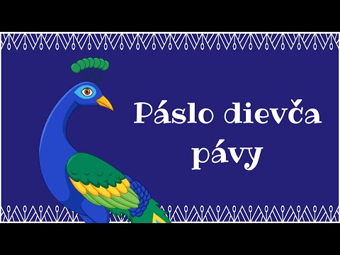 Spievanky - Páslo dievča pávy