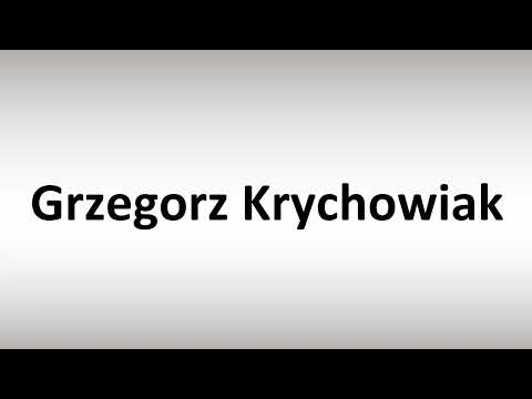 How to Pronounce Grzegorz Krychowiak (Polish Footballer)